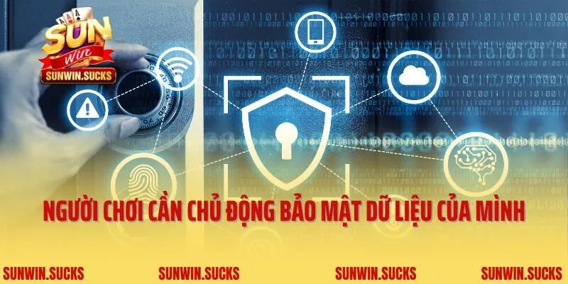 Người chơi cần chủ động bảo mật dữ liệu của mình