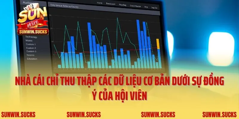 Nhà cái chỉ thu thập các dữ liệu cơ bản dưới sự đồng ý của hội viên