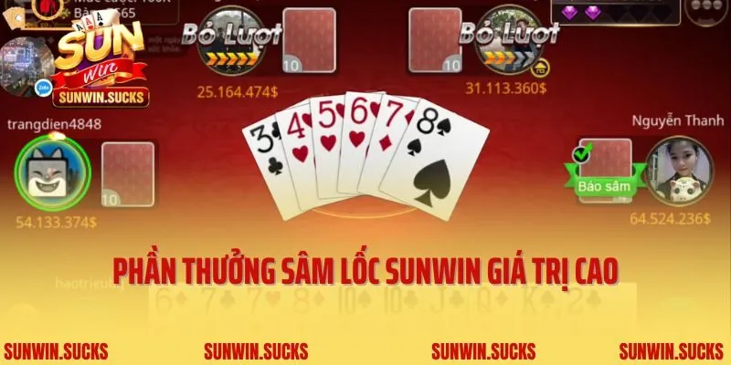 Phần thưởng Sâm Lốc Sunwin giá trị cao